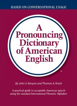 Pronouncing Dictionary of American English  9780877790471 Front Cover