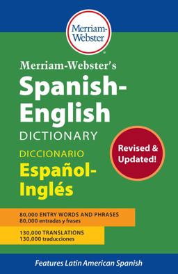 Merriam-Webster's Spanish-English Dictionary 1st 9780877792987 Front Cover