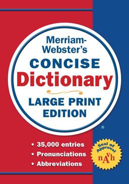 Merriam-Webster's Concise Dictionary Large Print Edition  9780877796442 Front Cover