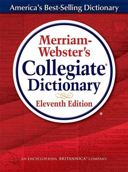 Merriam-Webster's Collegiate Dictionary 11th 9780877798095 Front Cover