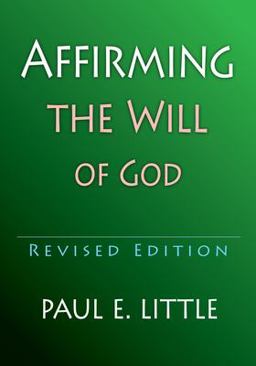 Affirming the Will of God  9780877840527 Front Cover