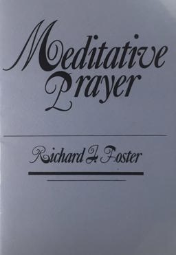 Meditative Prayer