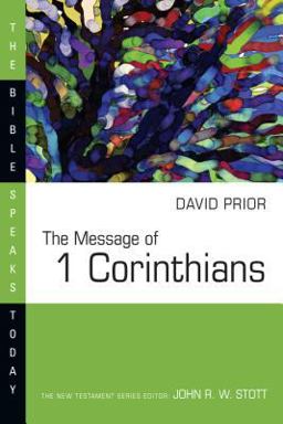 Message of 1 Corinthians  9780877842972 Front Cover