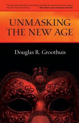 Unmasking the New Age  9780877845683 Front Cover