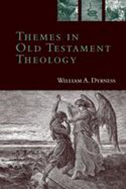 Themes in Old Testament Theology  9780877847267 Front Cover