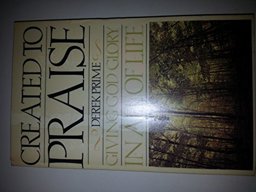 Created to Praise Created to Praise