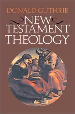New Testament Theology  9780877849650 Front Cover
