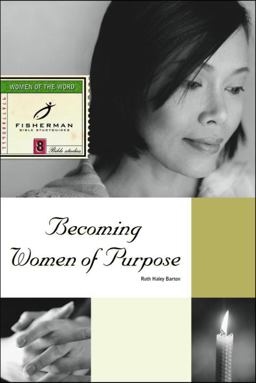 Becoming Women of Purpose  9780877880615 Front Cover