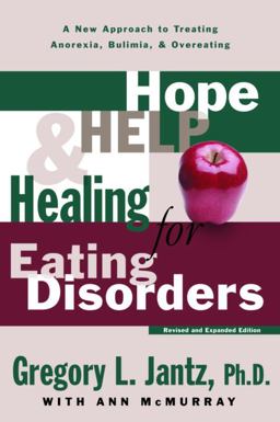 Hope, Help, and Healing for Eating Disorders