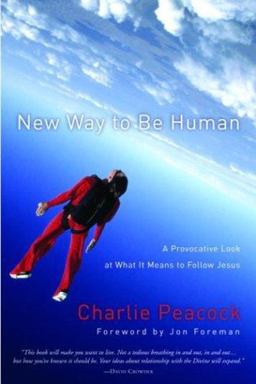 New Way to Be Human A Provocative Look at What It Means to Follow Jesus  9780877880714 Front Cover