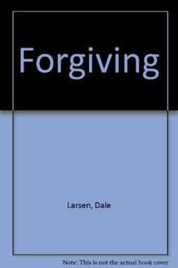 Forgiving, Grades 6-8