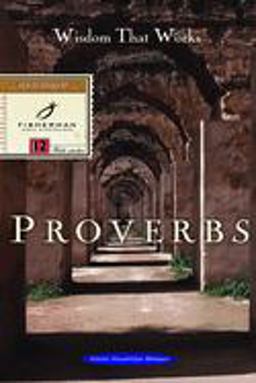 Proverbs Wisdom That Works  9780877886686 Front Cover