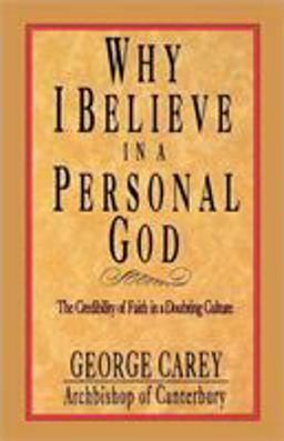 Why I Believe in a Personal God