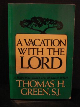 A Vacation with the Lord
