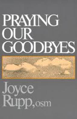 Praying Our Goodbyes  9780877933700 Front Cover