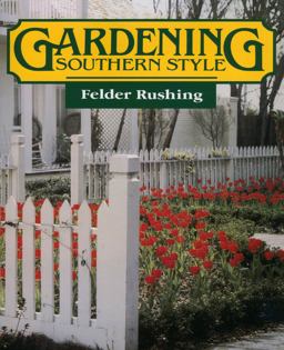 Gardening Southern Style  9780878053902 Front Cover