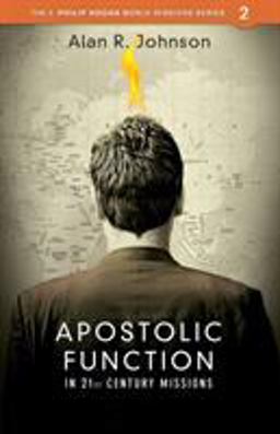 Apostolic Function in 21st Century Missions  9780878080113 Front Cover
