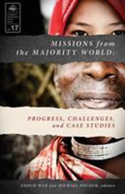 Missions from the Majority World Progress, Challenges, and Case Studies  9780878080199 Front Cover