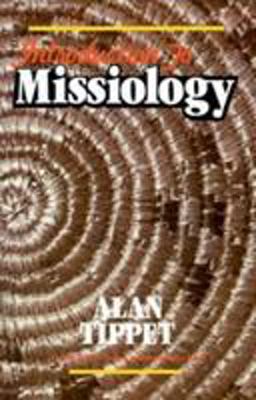 Introduction to Missiology  9780878082063 Front Cover