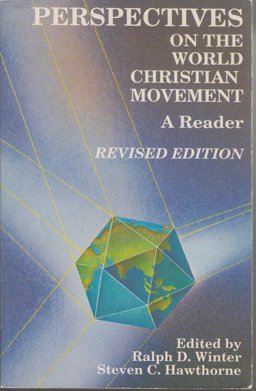 Perspectives on the World Christian Movement : A Reader 2nd 9780878082285 Front Cover