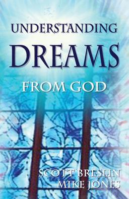 Understanding Dreams from God  9780878083602 Front Cover