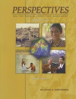 Perspectives on the World Christian Movement Study Guide  9780878083916 Front Cover