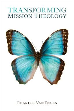 Transforming Mission Theology  9780878086351 Front Cover