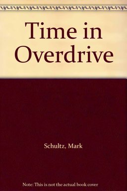 Time in Overdrive