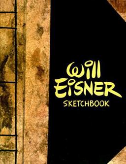 The Will Eisner Sketchbook