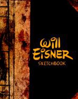 The Will Eisner Sketchbook