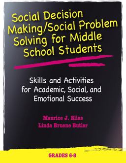 Social Decision Making/Social Problem Solving (SDM/SPS), Grades 6-8
