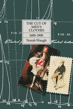 Cut of Men's Clothes 1600-1900  9780878300259 Front Cover