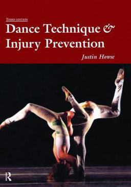Dance Technique and Injury Prevention 3rd 9780878301041 Front Cover