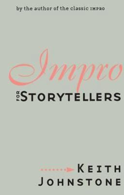 Impro for Storytellers  9780878301058 Front Cover