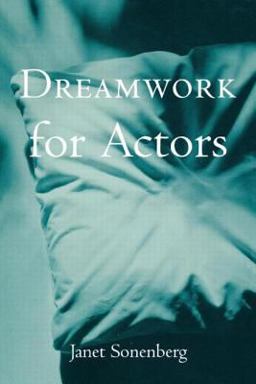 Dreamwork for Actors  9780878301669 Front Cover