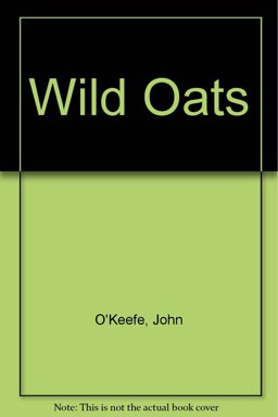 Wild Oats, or the Strolling Gentleman