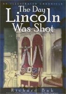 The Day Lincoln Was Shot