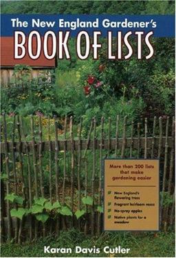 New England Gardener's Book of Lists  9780878332250 Front Cover