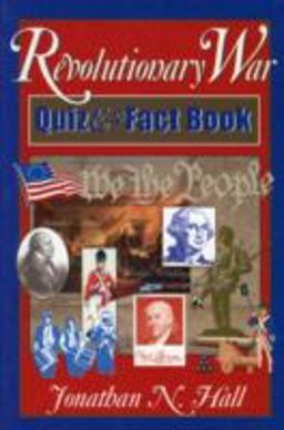 Revolutionary War Quiz and Fact Book  9780878332267 Front Cover