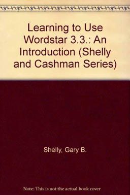 Learning to Use Wordstar 3.3