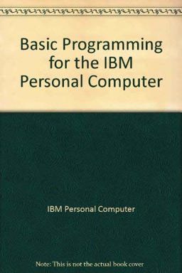 BASIC Programming for the IBM PC