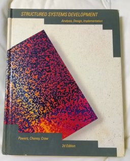 Structured Systems Development Structured Systems Development