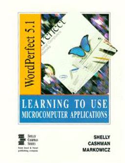 Learning to Use WordPerfect 5.1