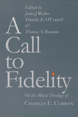 A Call to Fidelity A Call to Fidelity