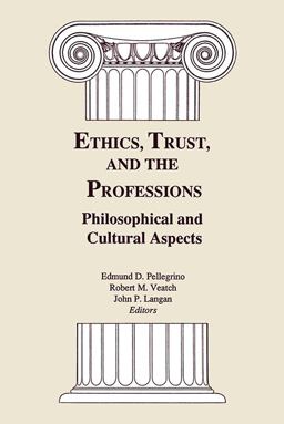 Ethics, Trust, and the Professions
