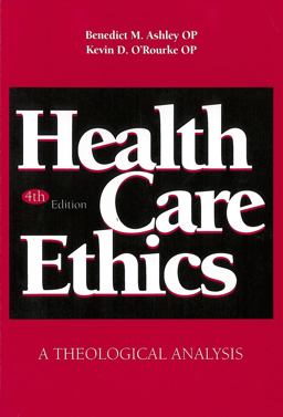 Health Care Ethics A Theological Analysis, Fourth Edition 4th 9780878406449 Front Cover