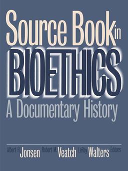 Source Book in Bioethics A Documentary History  9780878406852 Front Cover