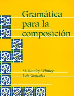 Gramatica para la Composicion