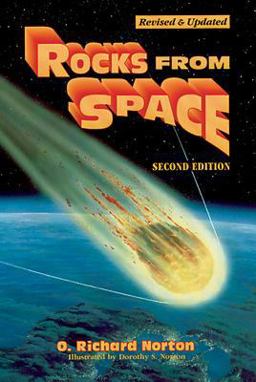 Rocks from Space Meteorites and Meteorite Hunters 2nd 9780878423736 Front Cover