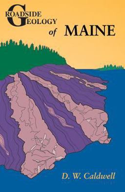 Roadside Geology of Maine  9780878423750 Front Cover